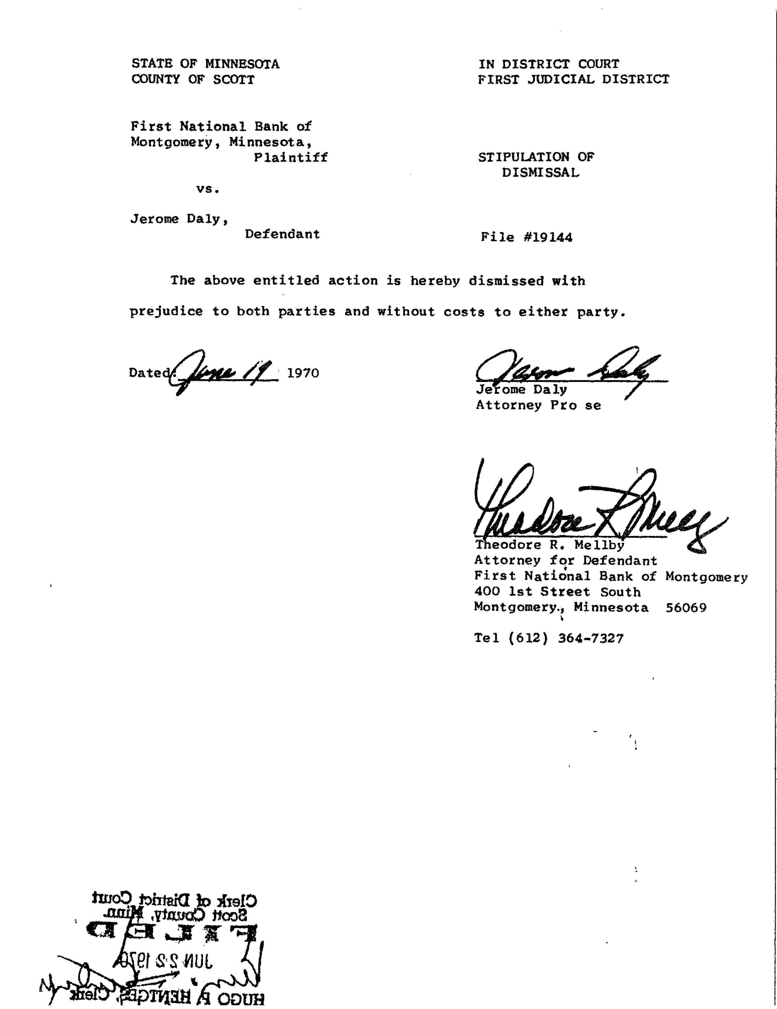 The June 19, 1970 stipulated dismissal — both parties signed